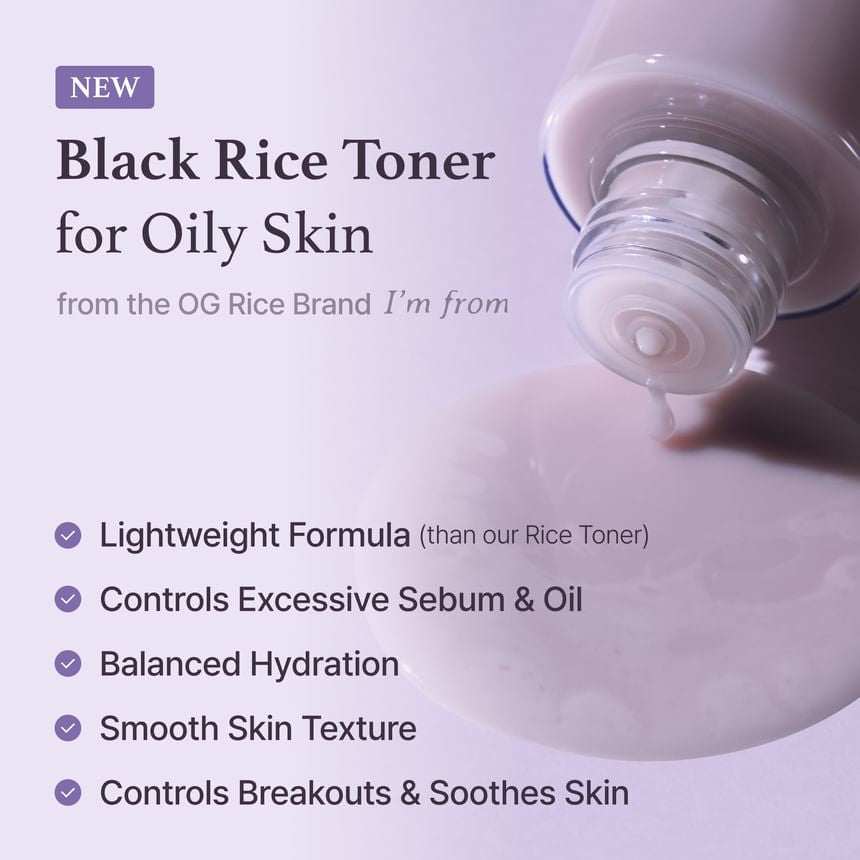 I’M FROM BLACK RICE TONER